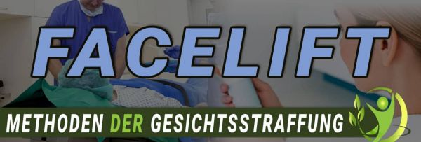 Facelift-Methoden-der-Gesichtsstraffung